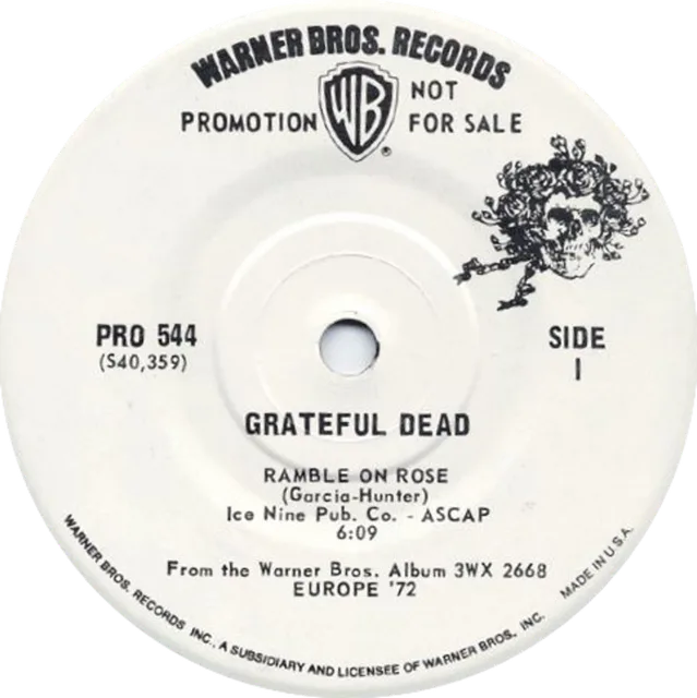 US vinyl single of the Grateful Dead song Ramble on Rose